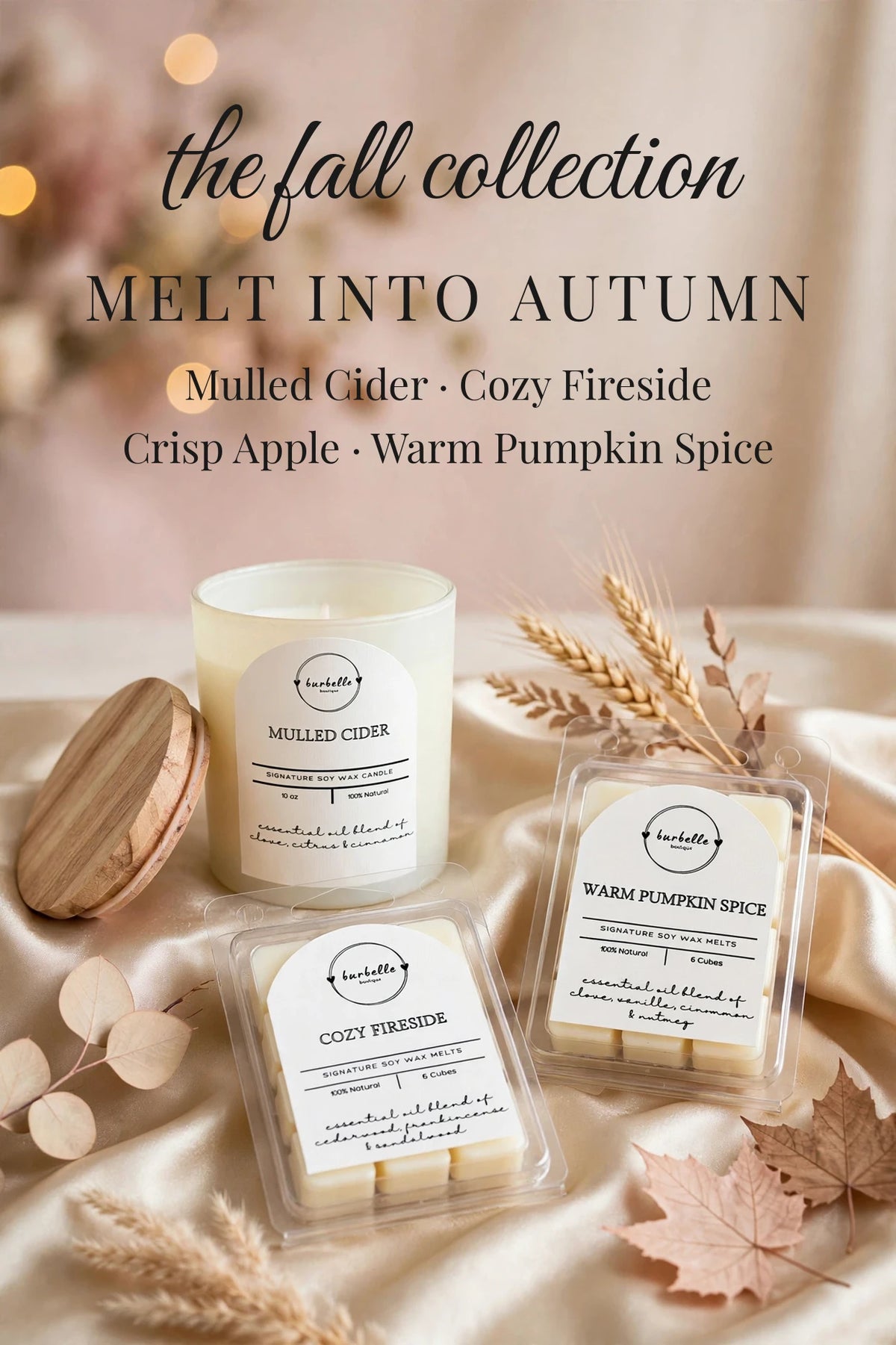 Burbelle Boutique fall collection – Mulled Cider candle with Cozy Fireside and Warm Pumpkin Spice soy wax melts